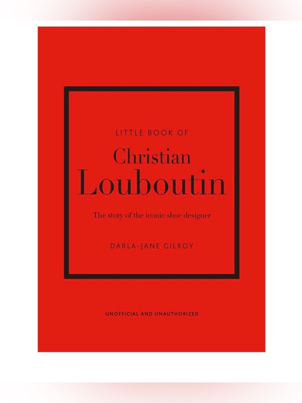 Little Book of Christian Louboutin - NWOY